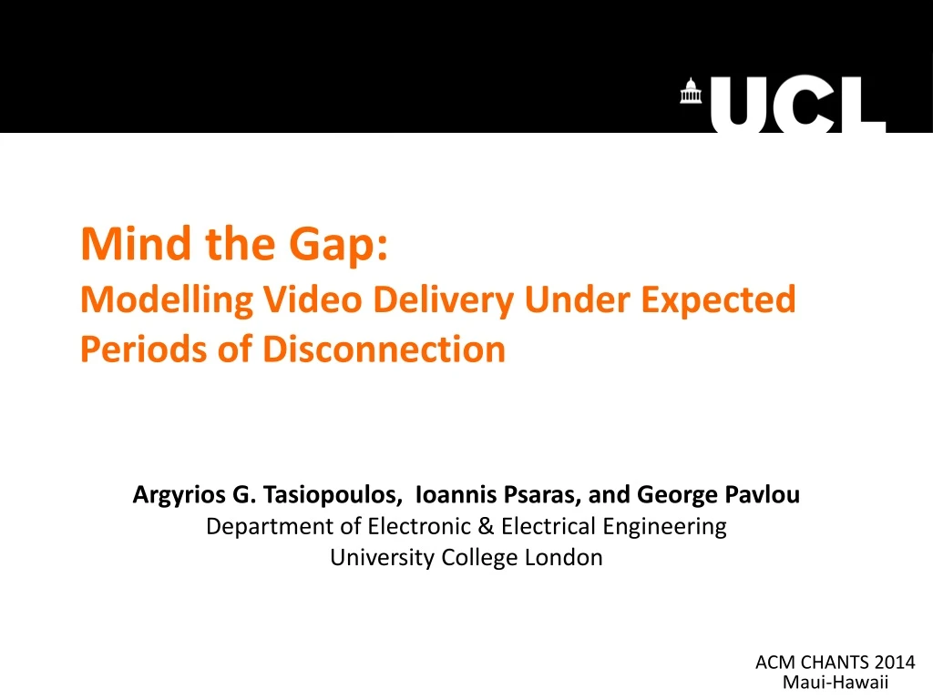 mind the gap modelling video delivery under expected periods of disconnection