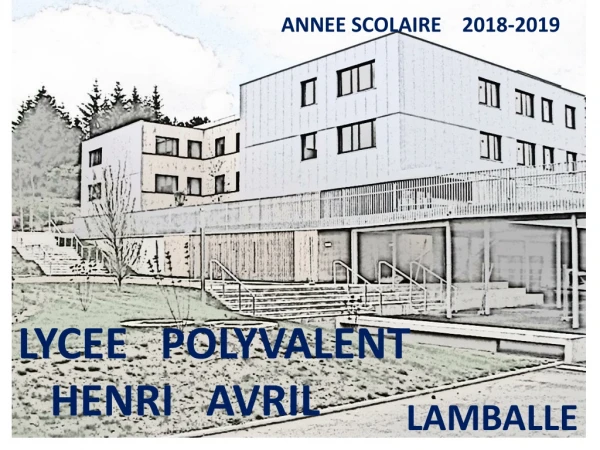 LYCEE   POLYVALENT    HENRI   AVRIL