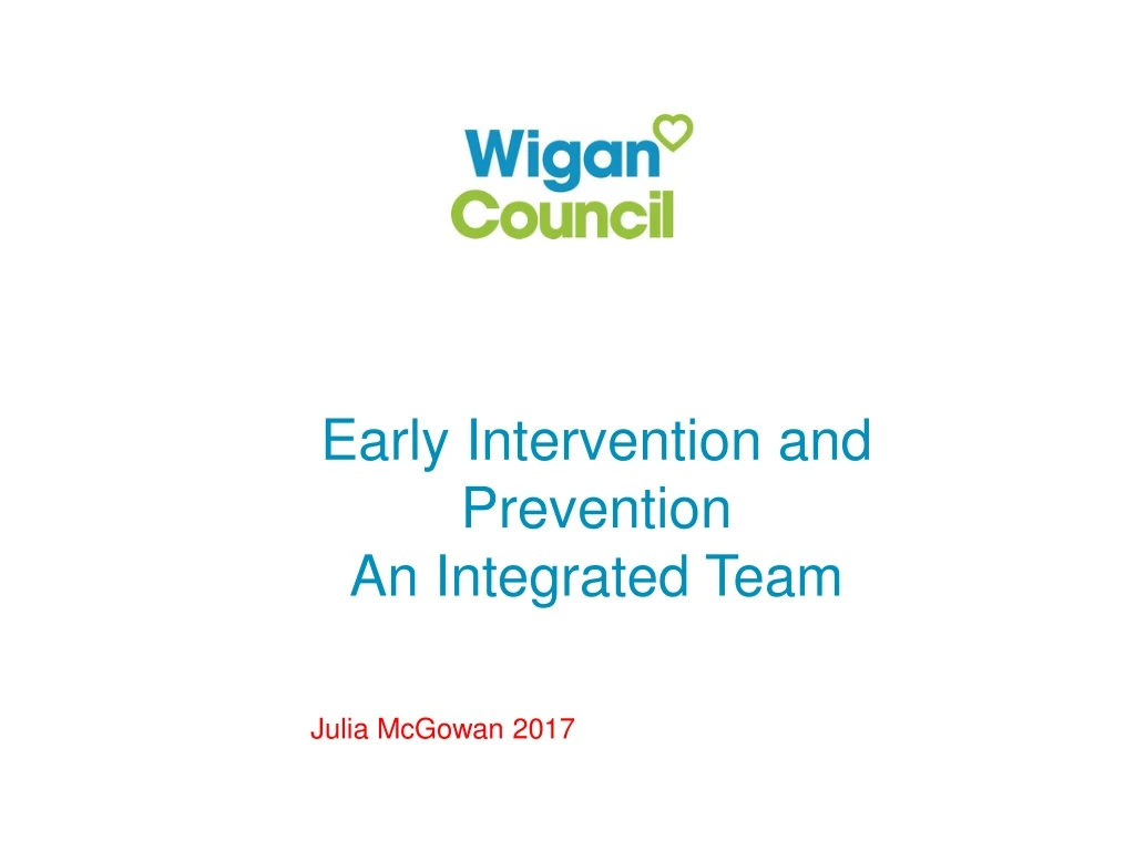 early intervention and prevention an integrated