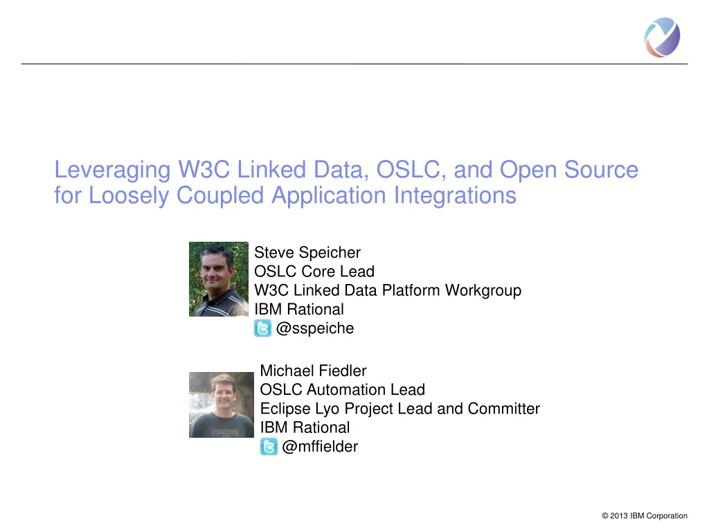 leveraging w3c linked data oslc and open source for loosely coupled application integrations