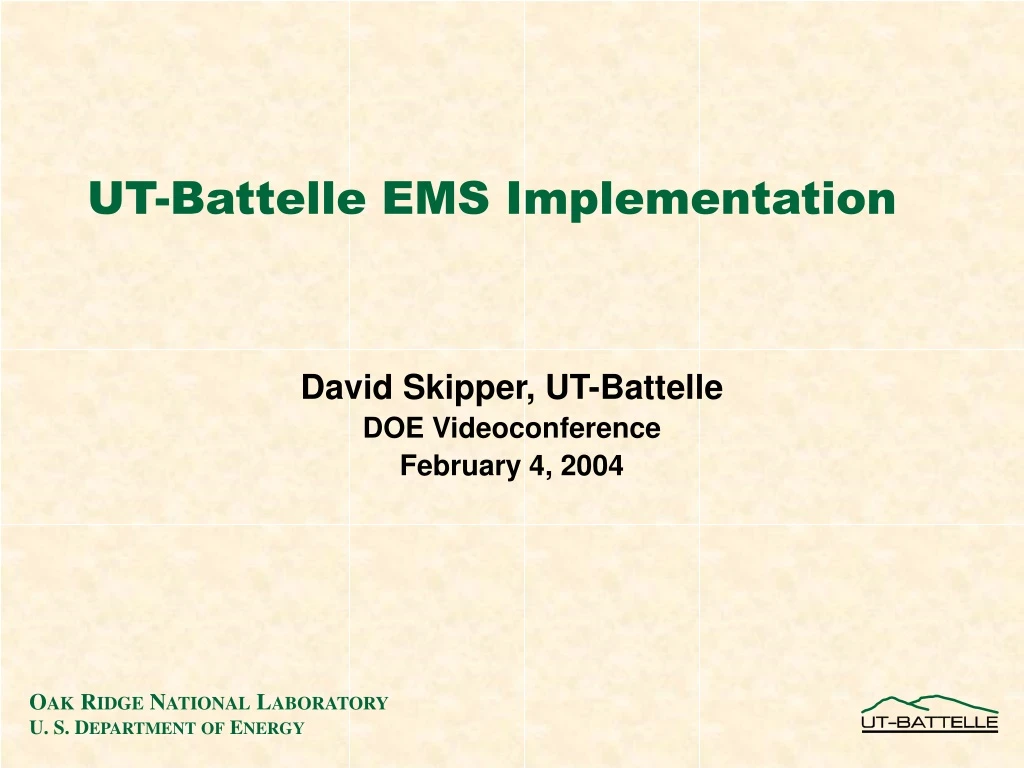 ut battelle ems implementation