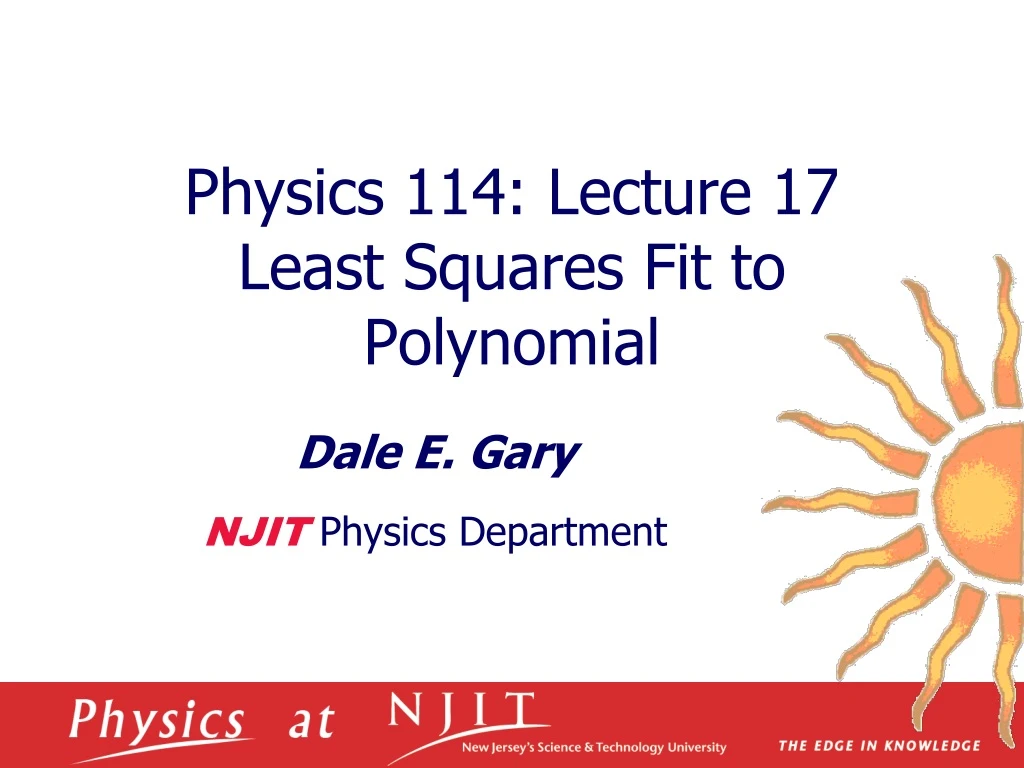 physics 114 lecture 17 least squares fit to polynomial