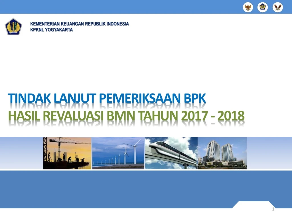tindak lanjut pemeriksaan bpk hasil revaluasi bmn tahun 2017 2018