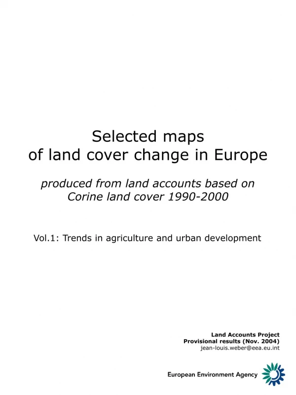 Land Accounts Project Provisional results (Nov. 2004) jean-louis.weber@eea.eut