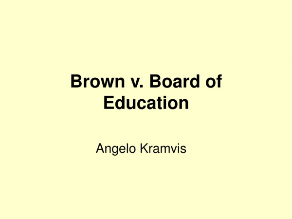 Brown v. Board of Education