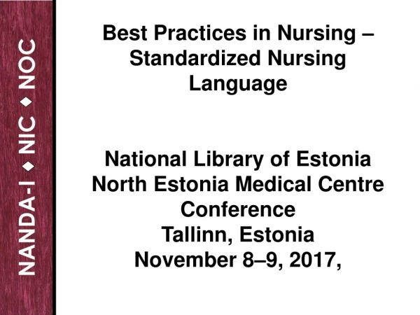 Best Practices in Nursing – Standardized Nursing Language National Library of Estonia