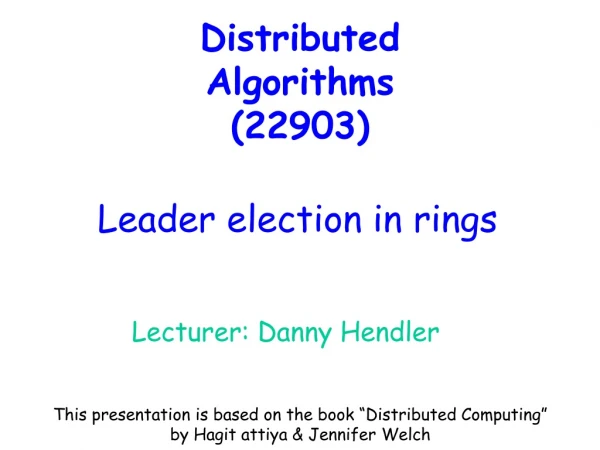 Distributed Algorithms  (22903)