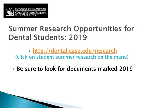 Summer Research Opportunities for Dental Students: 2019