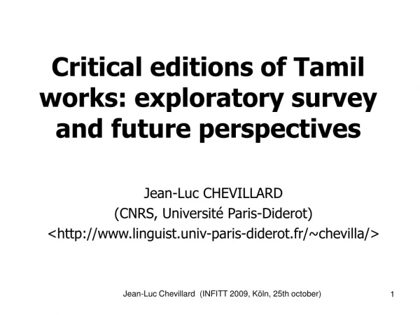 Critical editions of Tamil works: exploratory survey and future perspectives
