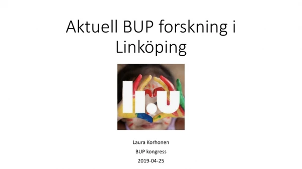 Aktuell BUP forskning i Linköping