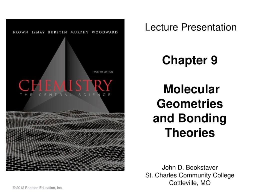 PPT - Chapter 9 Molecular Geometries And Bonding Theories PowerPoint ...