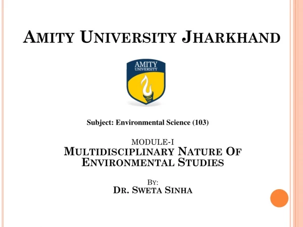 Amity University Jharkhand