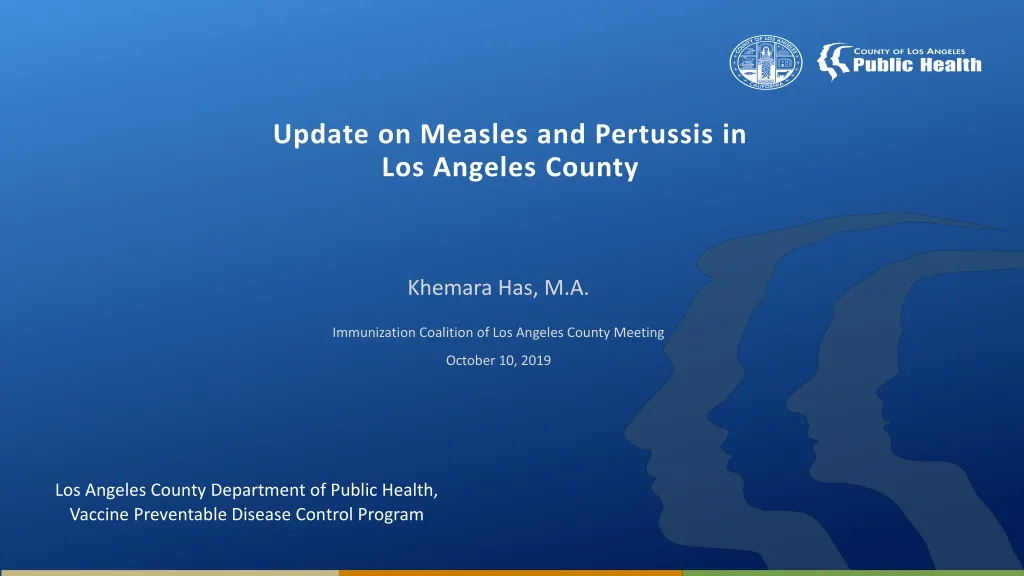 update on measles and pertussis in los angeles county