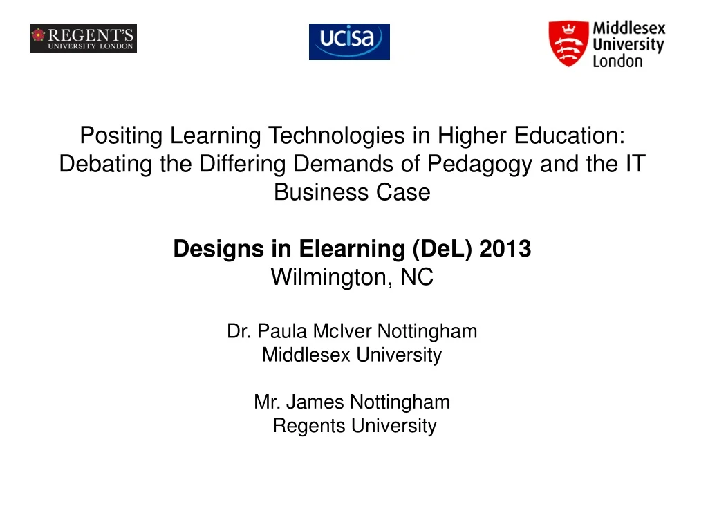 positing learning technologies in higher