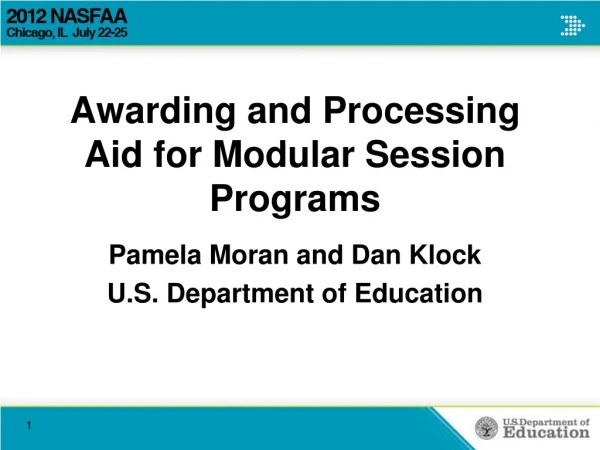 Awarding and Processing Aid for Modular Session Programs