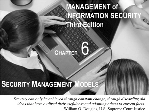 MANAGEMENT of INFORMATION SECURITY Third Edition