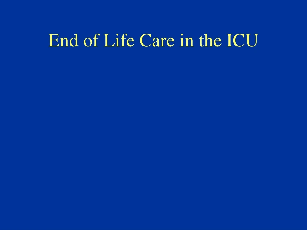 end of life care in the icu