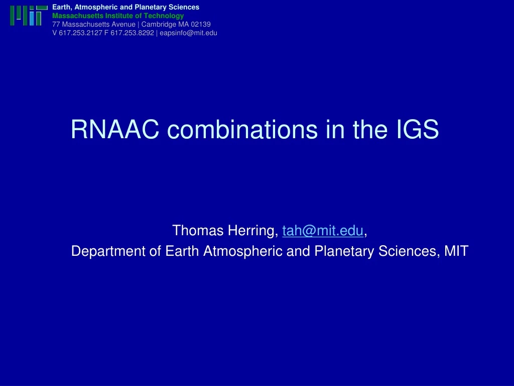 rnaac combinations in the igs