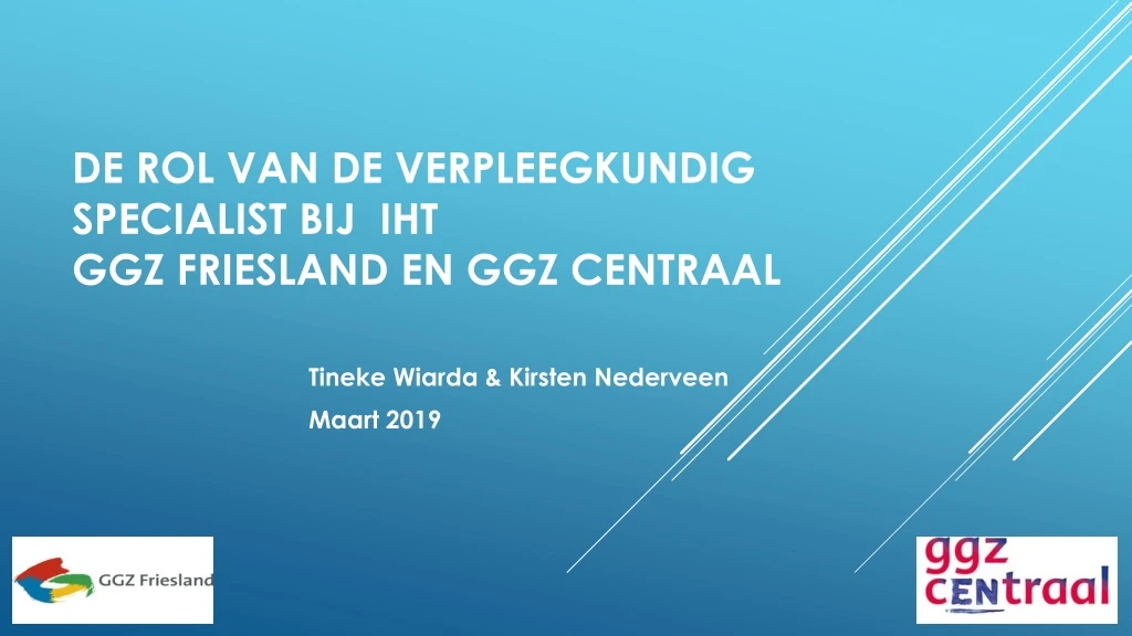 de rol van de verpleegkundig specialist bij iht ggz friesland en ggz centraal