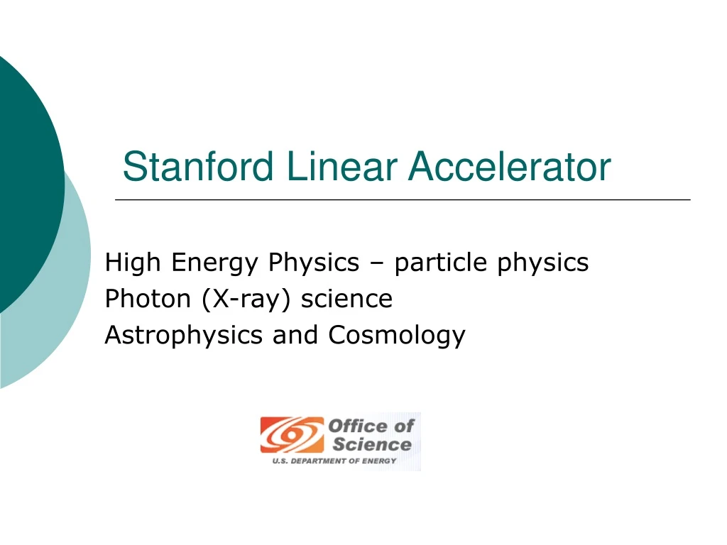 stanford linear accelerator