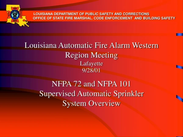 Louisiana Automatic Fire Alarm Western Region Meeting Lafayette  9/28/01