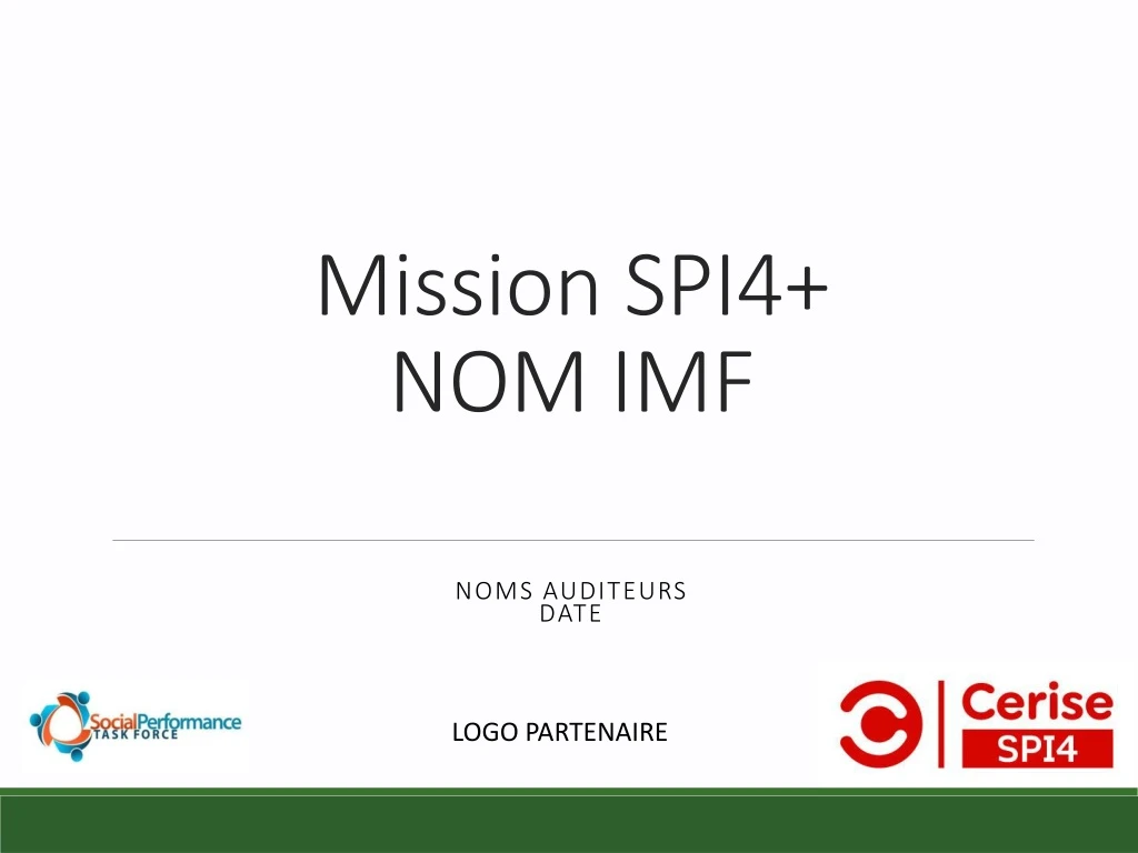 mission spi4 nom imf