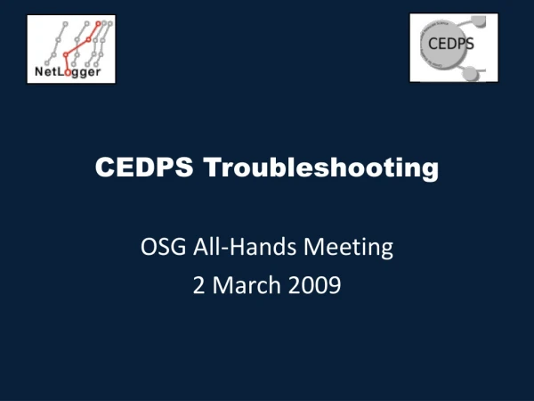 CEDPS Troubleshooting