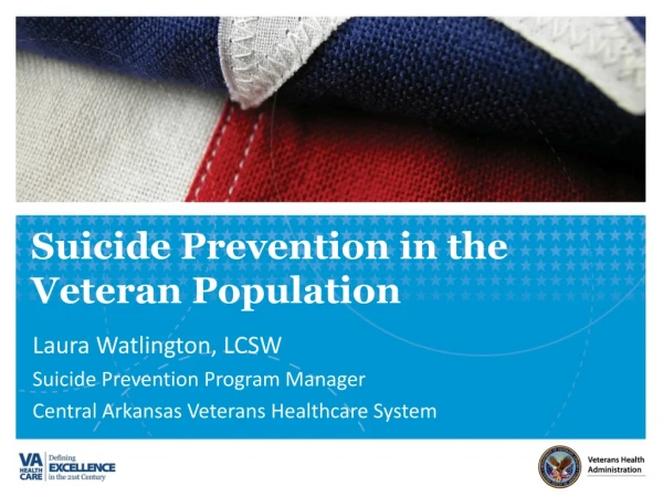 Suicide Prevention in the Veteran Population