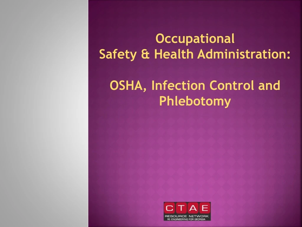 occupational safety health administration osha infection control and phlebotomy