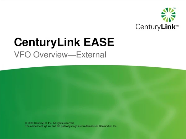 CenturyLink EASE
