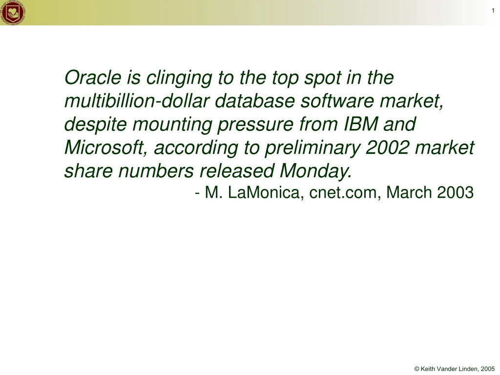 oracle is clinging to the top spot