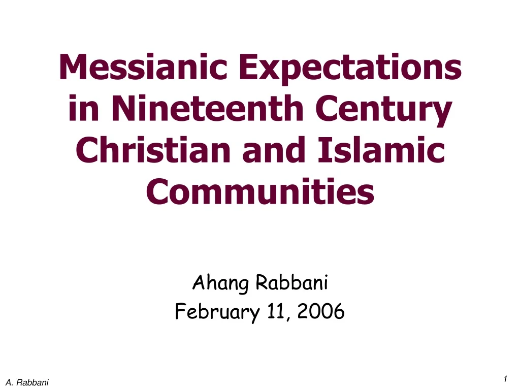 messianic expectations in nineteenth century christian and islamic communities