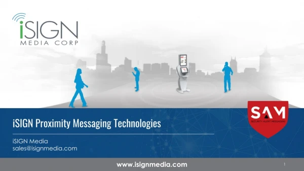 iSIGN Proximity Messaging Technologies