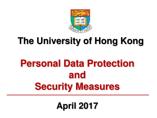 Personal Data Protection and  Security Measures April 2017