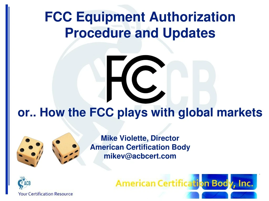 fcc equipment authorization procedure and updates