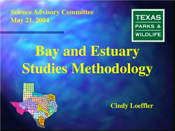 Bay and Estuary Studies Methodology