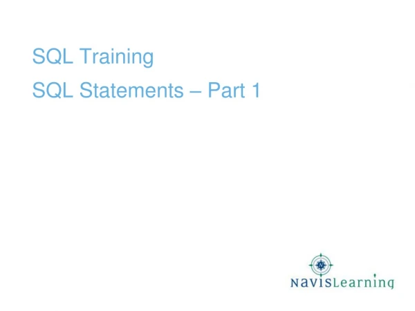 SQL Training SQL Statements – Part 1