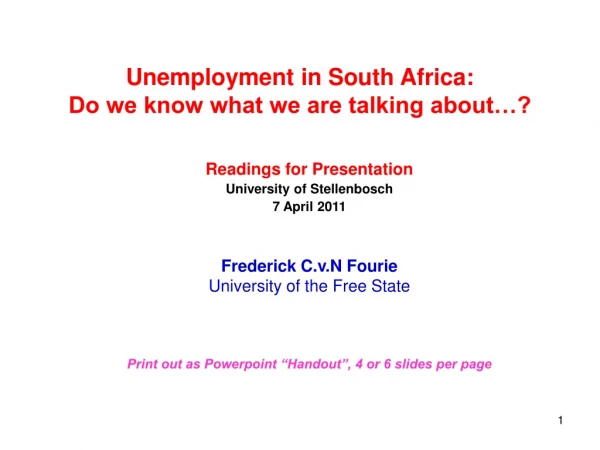 Unemployment in South Africa:  Do we know what we are talking about…?