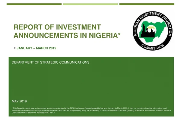 Report of investment announcements in Nigeria*