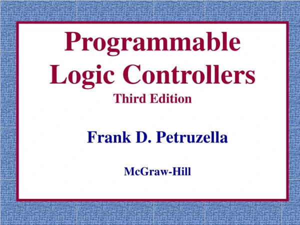 Programmable  Logic Controllers Third Edition