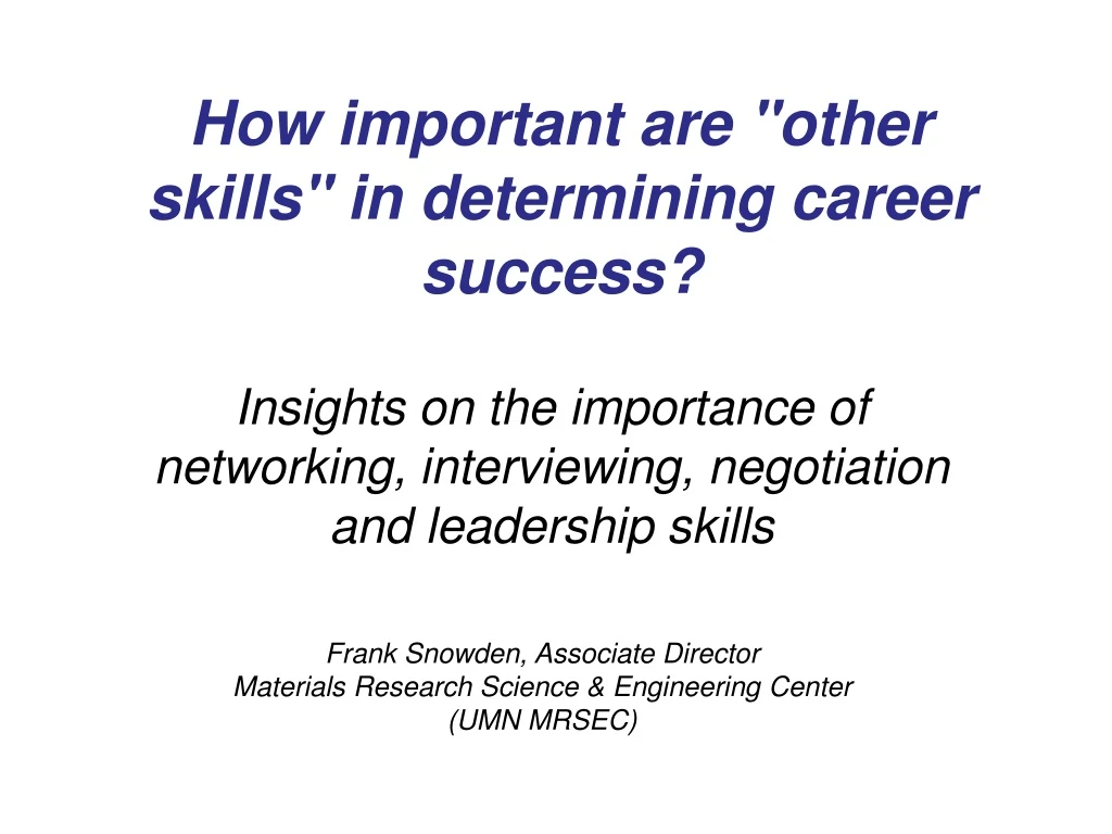 how important are other skills in determining career success