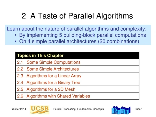 2  A Taste of Parallel Algorithms
