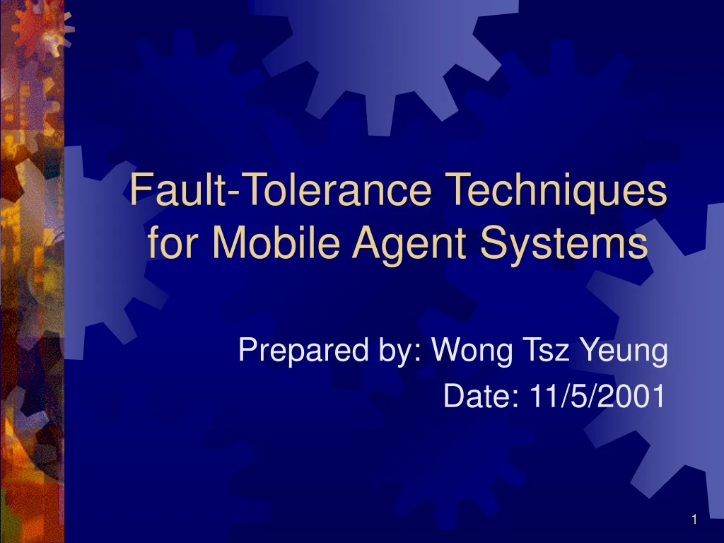 fault tolerance techniques for mobile agent systems