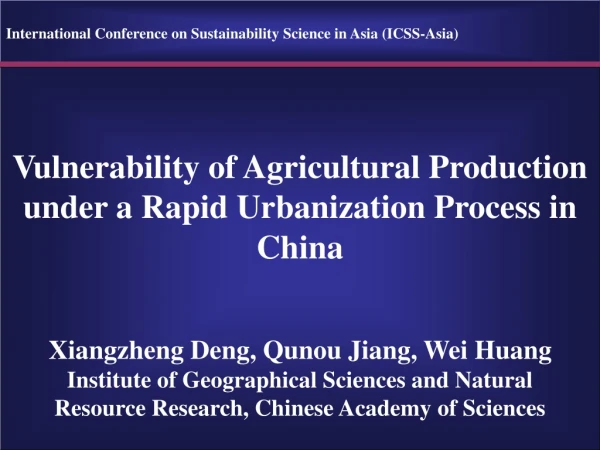 Vulnerability of Agricultural Production under a Rapid Urbanization Process in China