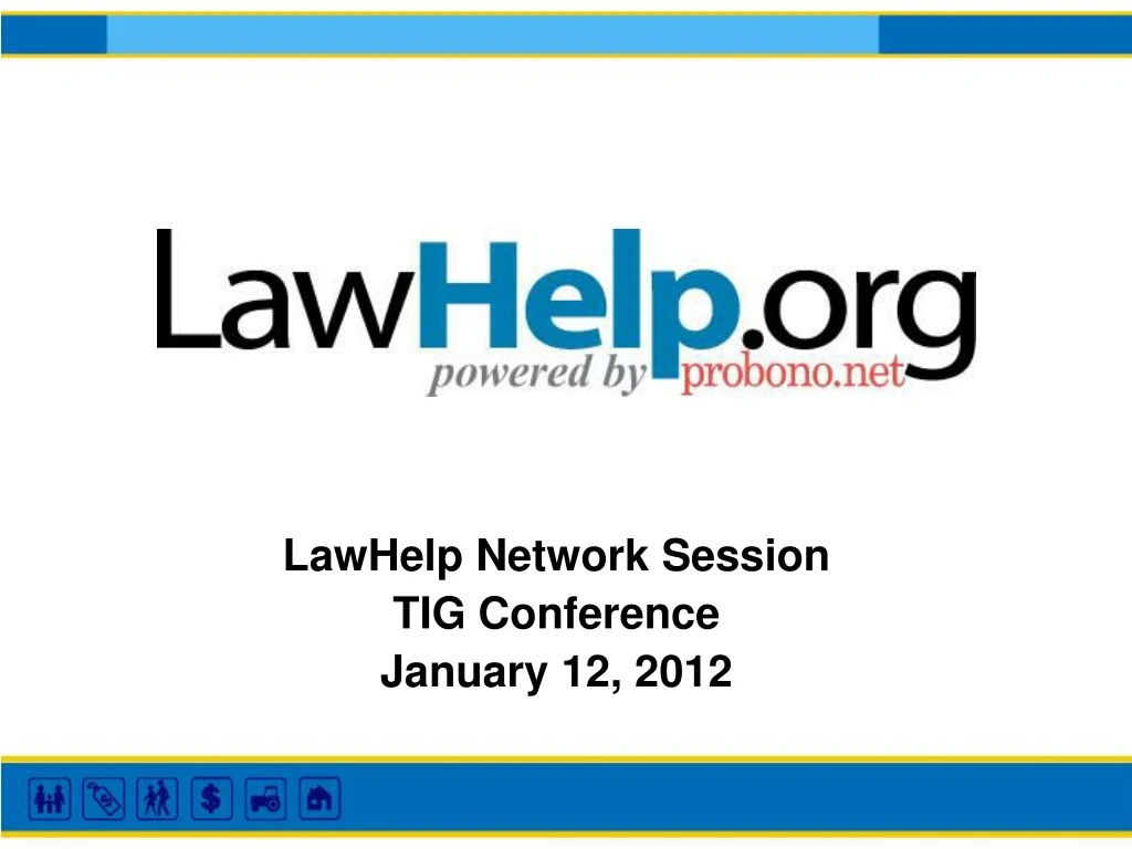 lawhelp network session tig conference january