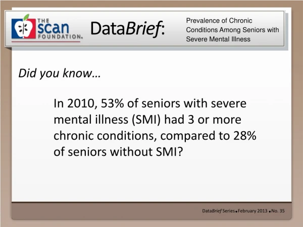Prevalence of Chronic Conditions Among Seniors with Severe Mental Illness