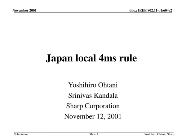 Japan local 4ms rule