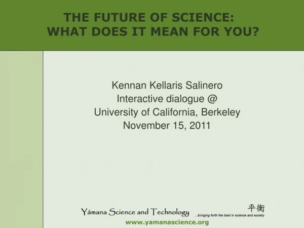 Kennan Kellaris Salinero Interactive dialogue @ University of California, Berkeley