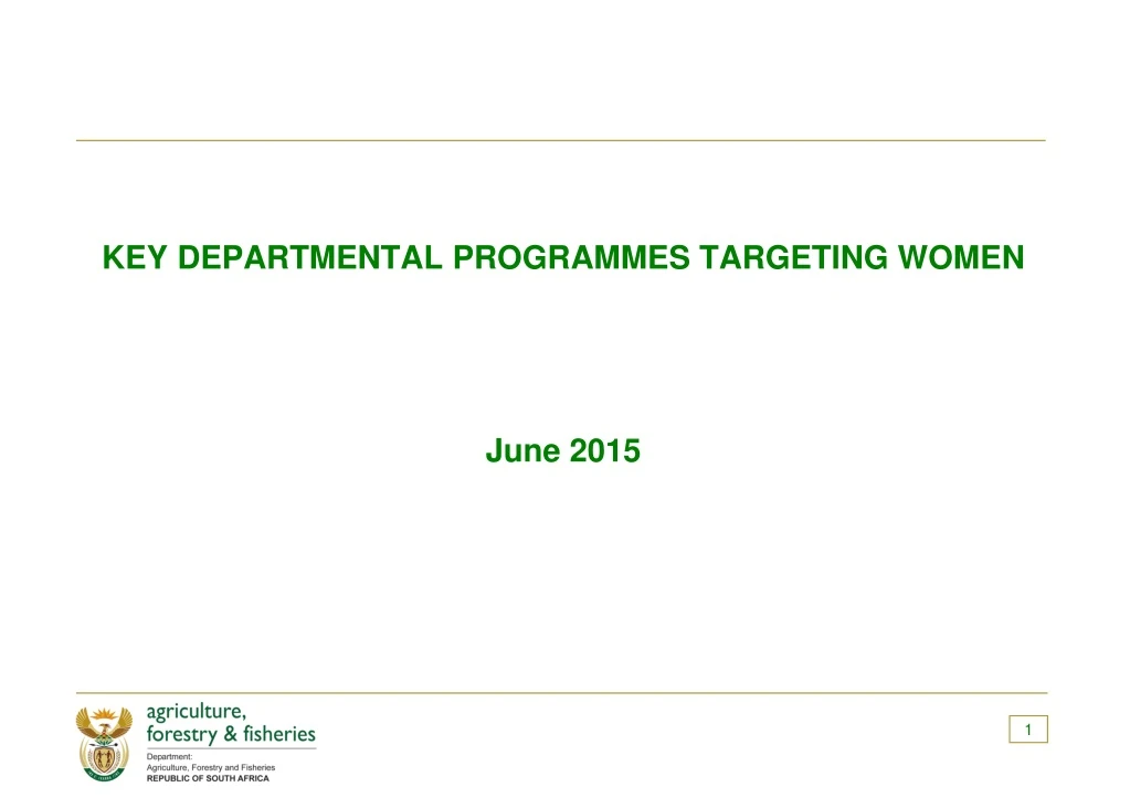 key departmental programmes targeting women june