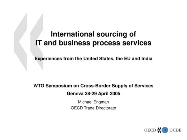 International sourcing of  IT and business process services